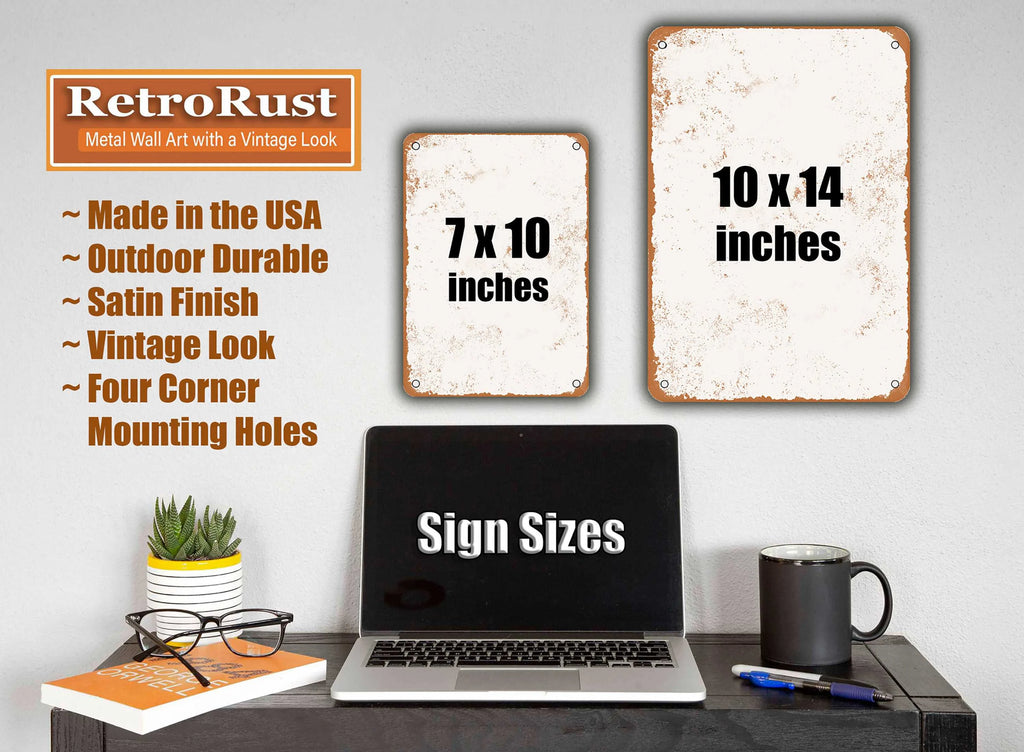 Vintage Rusty Look Metal Sign Y32954